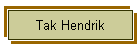 Tak Hendrik