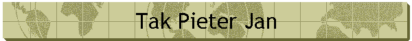 Tak Pieter Jan