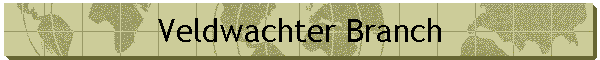 Veldwachter Branch