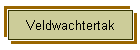 Veldwachtertak